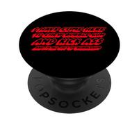 Je suis Venue Ici pour mâcher du Chewing-Gum et me botter Le Cul et Je suis Tout PopSockets PopGrip Adhésif