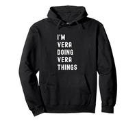Je suis Vera Qui Fait des Choses à Vera Sweat à Capuche