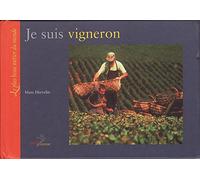 Je suis vigneron
