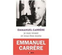 Je suis vivant et vous êtes morts Emmanuel Carrère (Auteur)