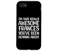 Je suis Vraiment la Personne géniale Dont Frances a Entendu Parler Coque pour iPhone SE (2020) / 7/8