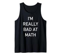 Je suis vraiment nul en maths Débardeur