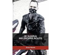 Je suivrai ma propre route