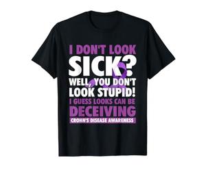 Je Suppose Que l'apparence Peut être trompeuse - Sensibilisation à la maladie de Crohn T-Shirt Graphique avec Valeur
