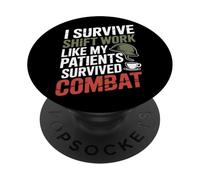 Je survis au travail posté comme mes patients ont survécu à une infirmière de VA PopSockets PopGrip Adhésif