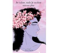 JE T AIME MAIS JE M AIME ENCORE PLUS