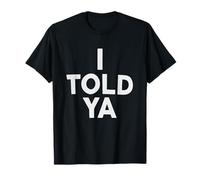 Je t’avais prévenu T-Shirt