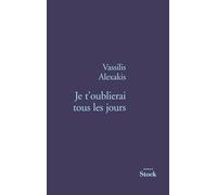 JE T OUBLIERAI TOUS LES JOURS