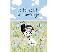 Je t'ai écrit un message