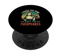 Je t'ai préparé des Cupcakes Shut The Fucupcakes Baker Vintage Baking PopSockets PopGrip Adhésif