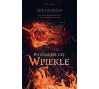 Je t'ai rencontré en enfer - Ada Tulinska (Buch auf Polnisch)