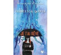 Je t'ai rêvé