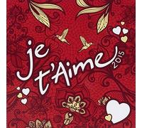 Je T'aime 2015
