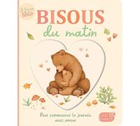Je t'aime bébé - bisous du matin
