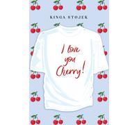 Je t'aime, Cherry Kinga Stojek (Buch auf Polnisch)