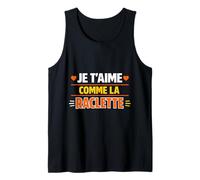 Je t'aime comme la raclette Humour Amour Débardeur