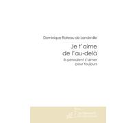 Je t'aime de l'au-delà: Ils Pensaient S'aimer Pour Toujours