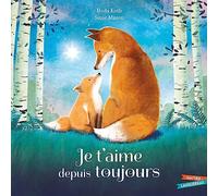 Je t'aime depuis toujours