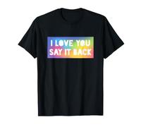Je t'aime, dis-Le en Retour T-Shirt