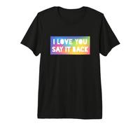 Je t'aime, dis-Le en Retour T-Shirt Haut de Gamme