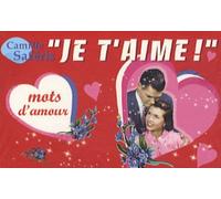 Je T'aime", Distributeur De Mots D'amour - 250 Petits Mots D'amour À Offrir