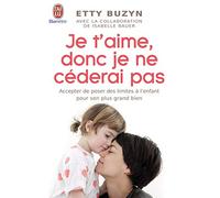 Je t'aime, donc je ne céderai pas