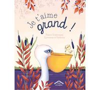 Je t'aime grand !
