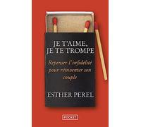 Je t'aime, je te trompe