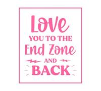 Je t'aime jusqu'à la fin et je reviens en arrière, citation de fan de football Stickers muraux en PVC 49.2x59cm Fourni avec un kit de film de transfert Rose