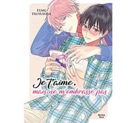 Boy's Love - Je t'aime, mais ne m'embrasse pas