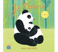 Je t'aime: Mon tout petit