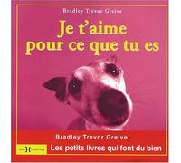 Je t'aime pour ce que tu es