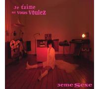 Je T'aime Si Vous Voulez