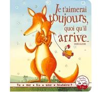 Je t'aimerai toujours, quoi qu'il arrive...