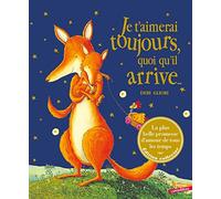 Je t'aimerai toujours quoi qu'il arrive: grand format