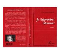 Je t'apprendrai infiniment Jean Couppe-Jacquart (Auteur)