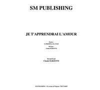 JE T'APPRENDRAI L'AMOUR