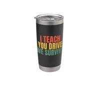 Je t'apprends Drive We Survive Driving Instructor Gobelet isotherme en acier inoxydable double paroi