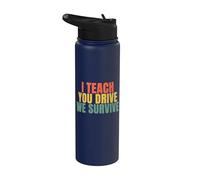 Je t'apprends Drive We Survive Driving Instructor Stainless Steel Insulated Water Bottle