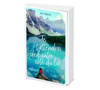 Je T'attendrai De L'autre Côté Du Lac