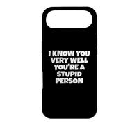 Je Te connais très Bien, tu ES Une Personne Stupide Coque pour iPhone Air