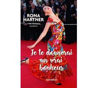 Je te donnerai un vrai bonheur
