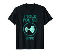 JE TE L'AVAIS DIT HYPE coin Hyperliquid crypto T-Shirt