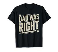 Je Te L'avais Dit Papa Avait Raison Humour Parental Sait T-Shirt