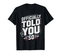 Je Te L'avais Dit Sarcastique T-Shirt