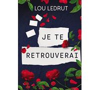 Je te retrouverai