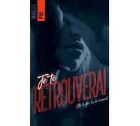 Je te retrouverai - Maelle Poe - BMR - broché - Roman