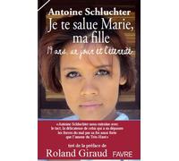 Je Te Salue Marie, Ma Fille - 19 Ans, Un Jour Et L'éternité