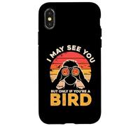 Je Te verrai Peut-être, mais Seulement si tu ES Un Oiseau Coque pour iPhone X/XS