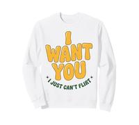 Je Te Veux, Je ne Peux Tout Simplement Pas flirter avec Le Graphique de Rencontre Groovy des années 70 Sweatshirt